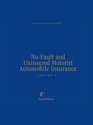 cover image of No-Fault and Uninsured Motorist Automobile Insurance